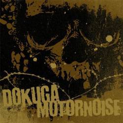 Dokuga : Motornoise - Dokuga